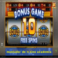 montador de treino academia